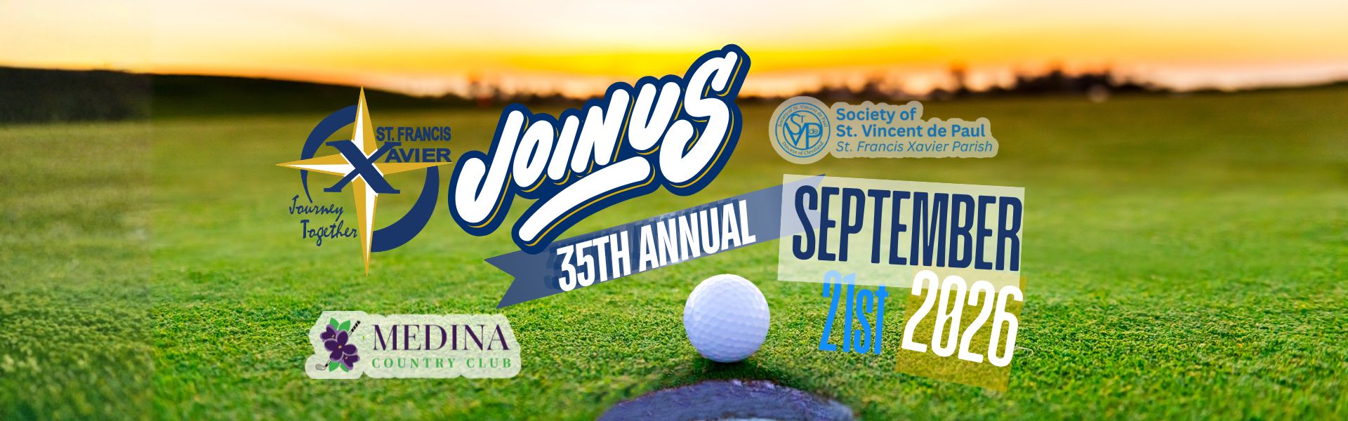 Golf course with text overlay saying "Join us September 22nd, 2026 for the St. Francis Xavier Parish Golf Outing Benefiting SVdP